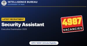 IB Security Assistant Recruitment 2025