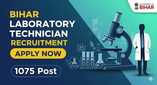 Bihar Laboratory Technician Recruitment 2025
