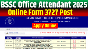 BSSC Office Attendant Recruitment 2025