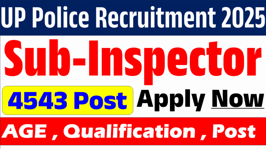 UP Police Sub Inspector Recruitment 2025