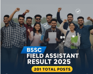 BSSC Field Assistant Result 2025