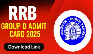RRB Group D Admit Card 2025: